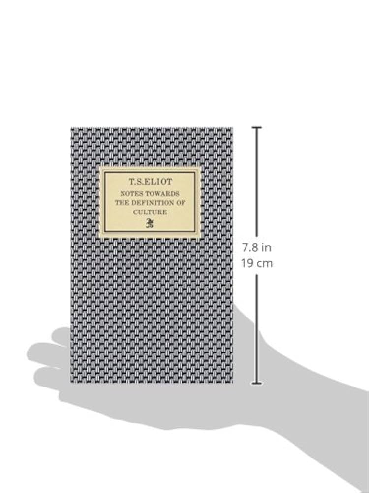 Amazon | Notes Towards the Definition of Culture | Eliot